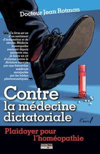 Plaidoyer pour l'homéopathie