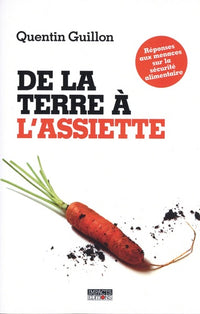 DE LA TERRE À L´ASSIETTE