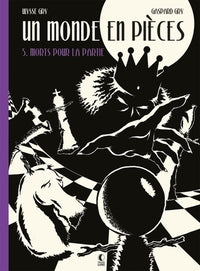 Un monde en pièces T05