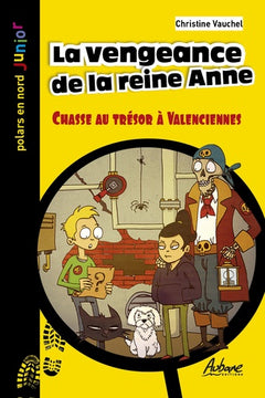 LA VENGEANCE DE LA REINE ANNE