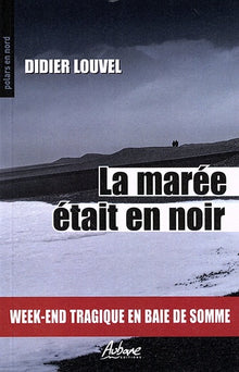 La marée était en noir