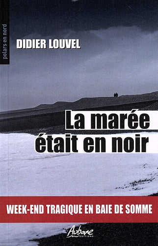 La marée était en noir