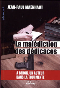 La malédiction des dédicaces