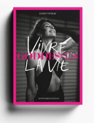 Goddesses - Vivre la vie