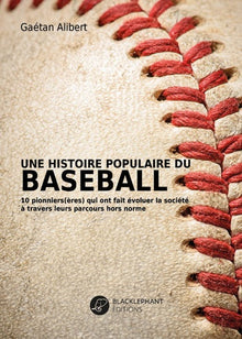 Une histoire populaire du baseball