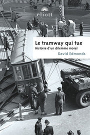 Le tramway qui tue
