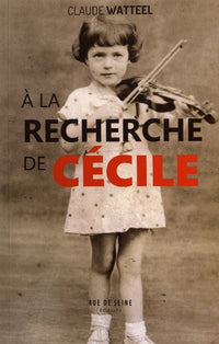 A la recherche de Cécile