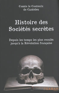 Histoire des sociétés secrètes