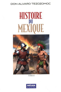 Histoire du Mexique - Tome II