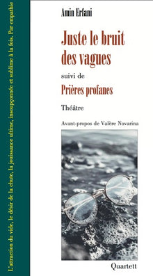 Juste le bruit des vagues