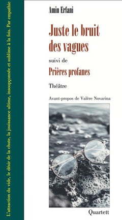 Juste le bruit des vagues