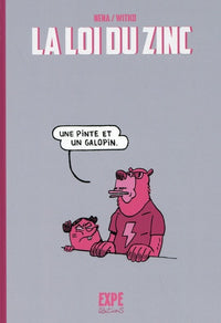 La Loi du zinc