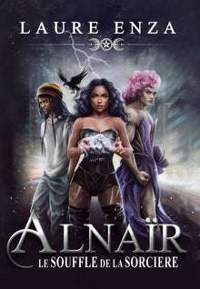 Alnaïr, le souffle de la sorcière
