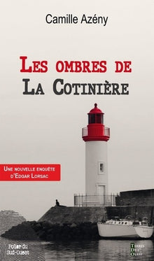 Les ombres de la Cotinière
