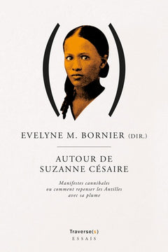 AUTOUR DE SUZANNE CESAIRE