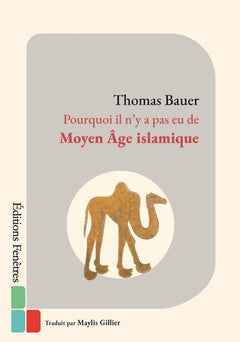 Pourquoi il n’y a pas eu de Moyen Âge islamique