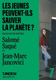 Dialogue entre Salomé Saqué et Jean-Marc Jancovici