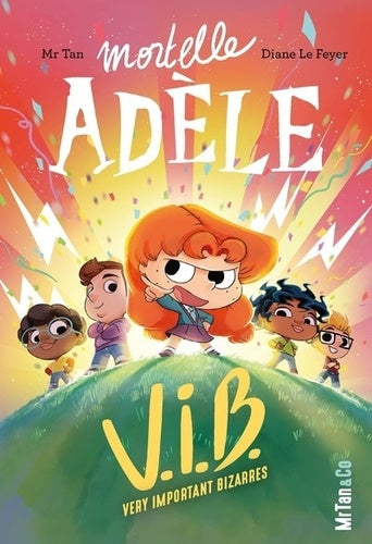 Mortelle Adèle V.I.B. - Tome 4