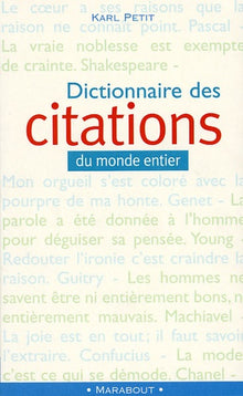 Dictionnaire des citations du monde entier. 3eme édition