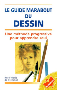 Le Guide Marabout du dessin