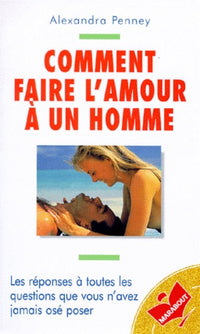 Comment faire l'amour à un homme