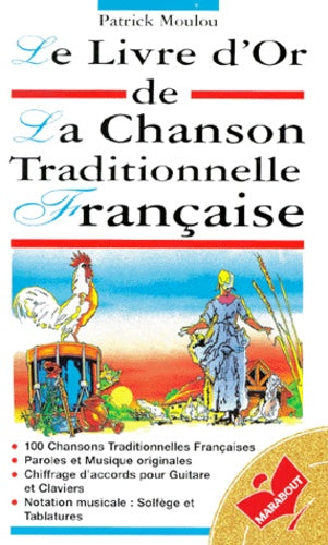 Le livre d'or de la chanson traditionnelle française