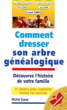 Comment dresser son arbre généalogique