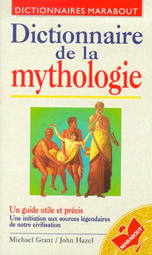 Dictionnaire de la mythologie