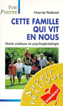 cette famille qui vit en nous