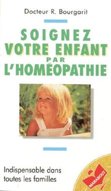 Soignez votre enfant par homéopathie