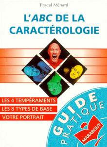 L'ABC de la caractérologie