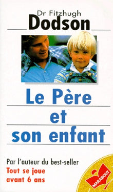 Le Pere Et Son Enfant