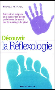 Découvrir la réflexologie