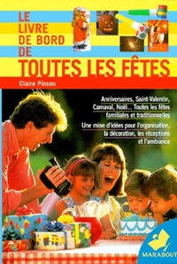Le livre de bord de toutes les fêtes