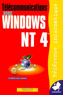 Télécommunications avec Windows NT4