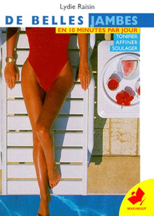 De belles jambes en 10 minutes par jour