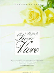 Le Guide du Savoir Vivre