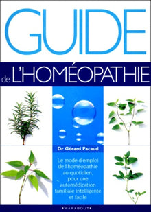 Guide de l'homéopathie