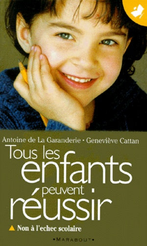 Tous les enfants peuvent réussir