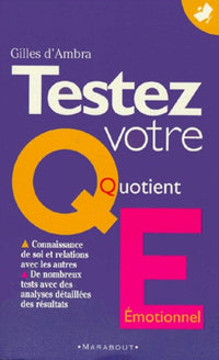 Testez votre quotient émotionnel