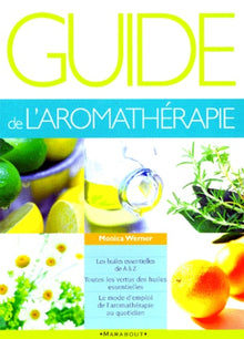 Guide de l'aromathérapie