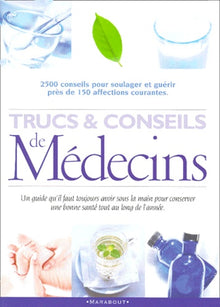 Trucs et conseils de médecin