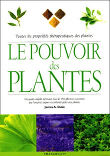 Le pouvoir des plantes