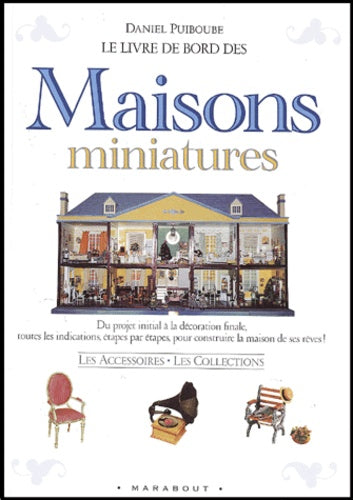 Le livre de bord des maisons miniatures