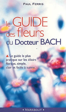 Le guide des fleurs de Bach