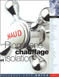 Plomberie chauffage et isolation