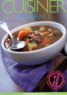 Cuisiner à l'avance