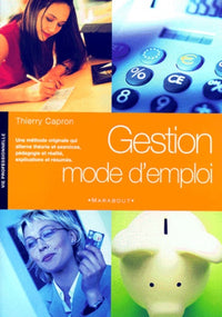 Gestion : mode d'emploi