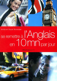 Se remettre à l'anglais en 10 mn par jour