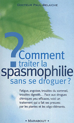 Comment traiter spasmophilie sans se droguer?